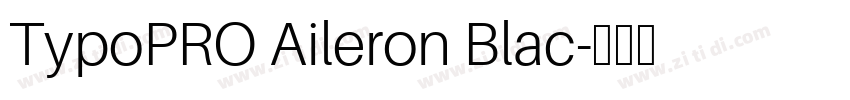 TypoPRO Aileron Blac字体转换